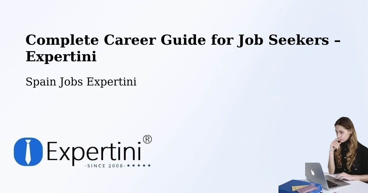 Career Guide for Job Seekers – Lorca - Lorca, Spain Jobs Expertini