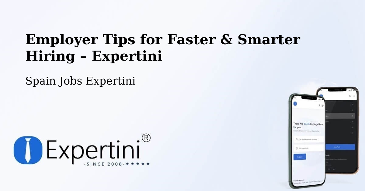 Employer Tips for Hiring & Recruitment – Lorca - Lorca, Spain Jobs Expertini
