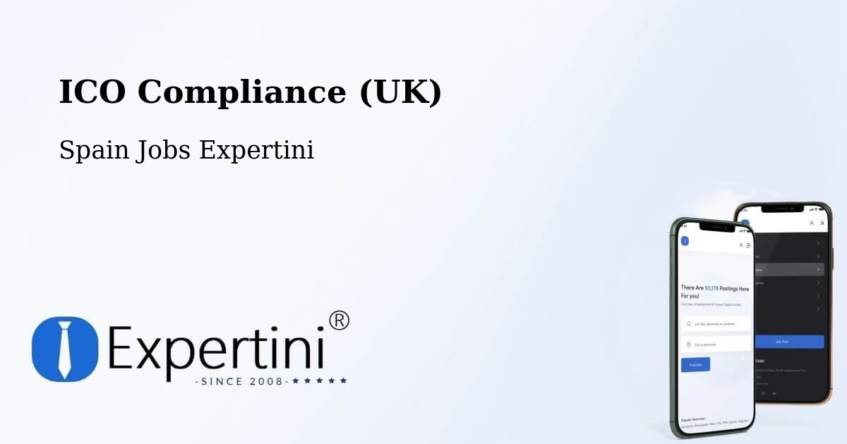 UK Data Protection & ICO Compliance – Lorca - Spain Jobs Expertini